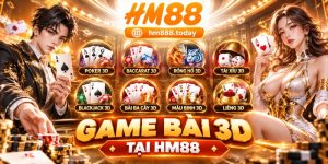 Game Bài 3D Tại HM88